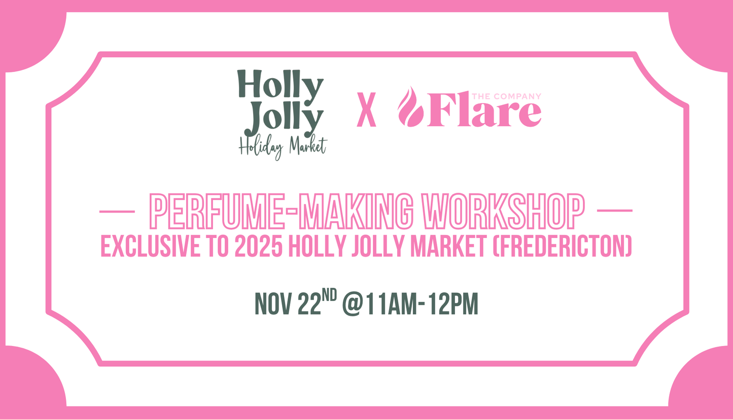 Holly Jolly x The Company Flare - Perfume-Making Workshop