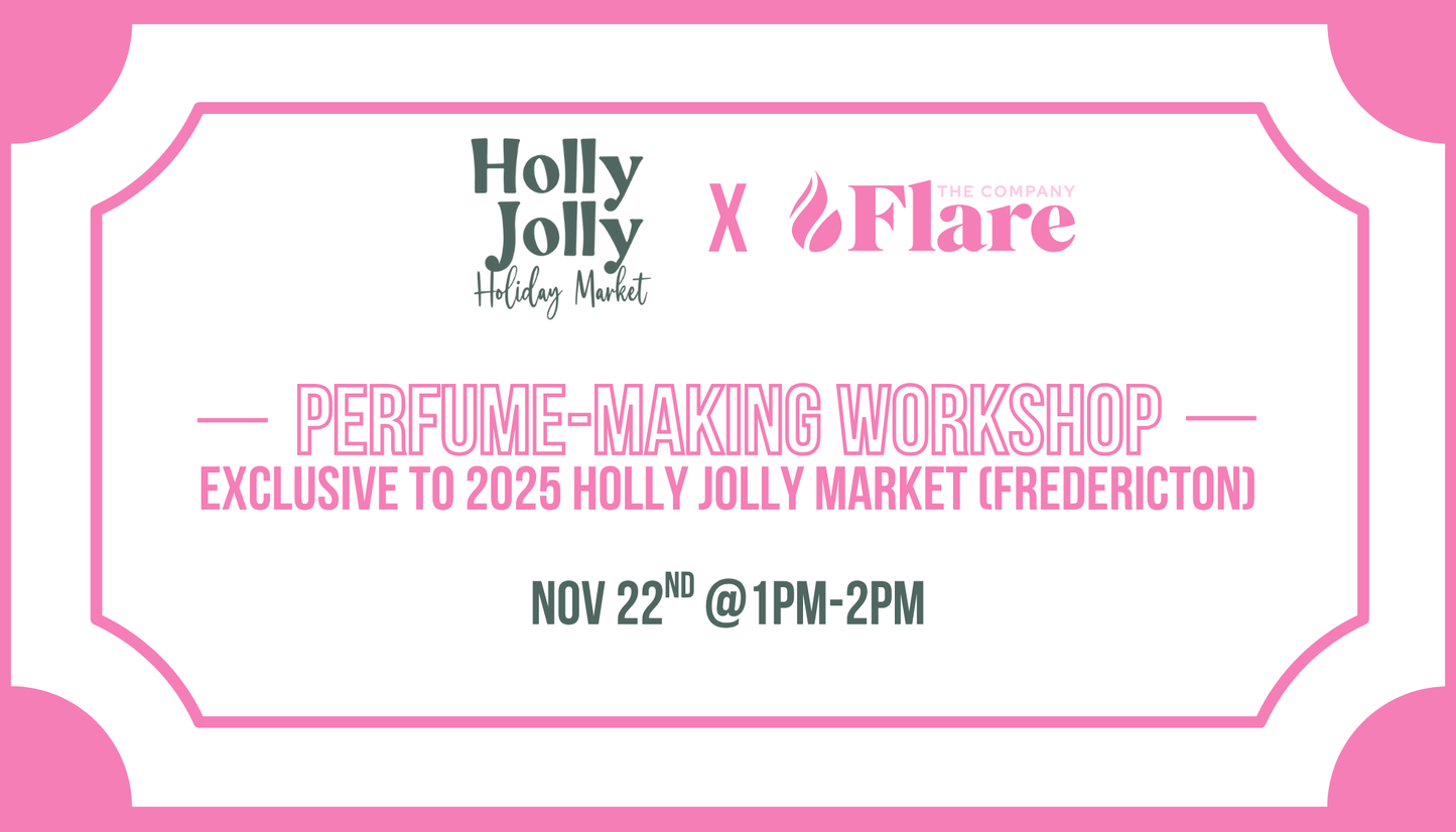 Holly Jolly x The Company Flare - Perfume-Making Workshop
